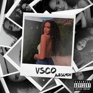 VSCO (Explicit)