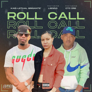 Roll Call (Explicit)