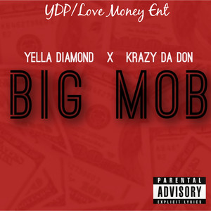 Big Mob (Explicit)