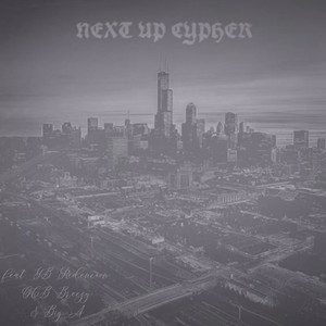 Next Up Cypher (Explicit)