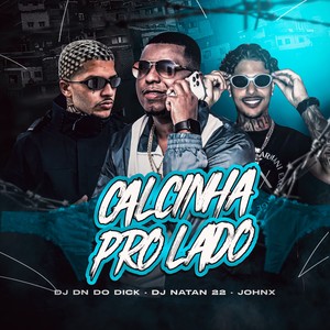 CALCINHA PRO LADO (Remastered 2025|Explicit)