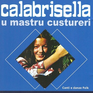 Calabrisella, U Mastru Custureri