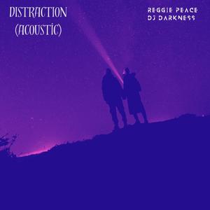 Distraction (Acoustic Version)