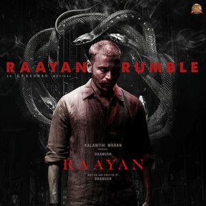 Raayan Rumble (From "Raayan")