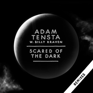 Scared Of The Dark (Remix EP) [Standard Version] (Standard Version)