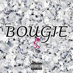 Bougie(feat. Levelle London & ACTUAL) (Explicit)