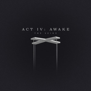 ACT IV: Awake (Clean)