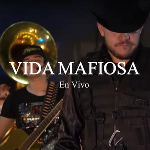 Vida Mafiosa (Explicit)