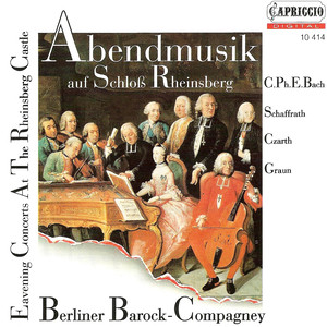 Chamber Music (18th Century) - BACH, C.P.E. / SCHAFFRATH, C. / ZARTH, G. / GRAUN, J.G. (Berliner Barock Compagney)