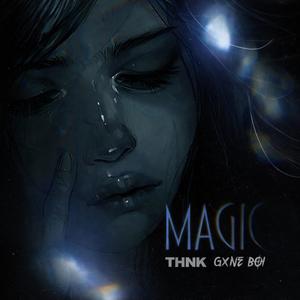MAGIC (feat. THINK)