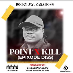 Point And Kill (Explicit)