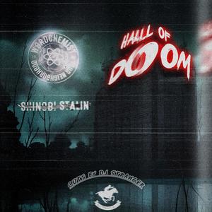 Hall of Doom (feat. DJ Stranger) [Explicit]