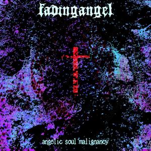 angelic soul malignancy