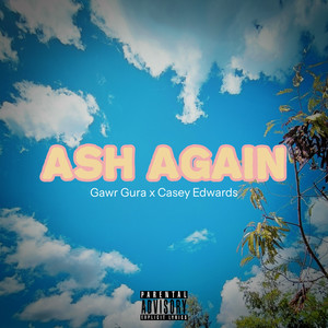 Ash Again