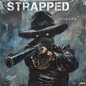 Strapped (Explicit)