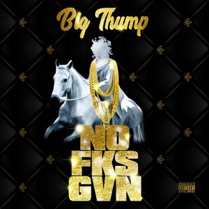 No Fks Gvn (Explicit)