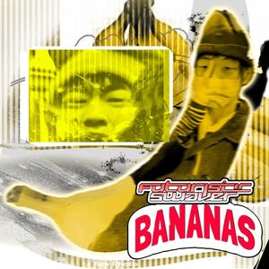 Bananas (Explicit)