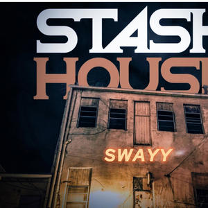 Stash House (Explicit)