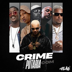 Crime com putaria (Explicit)