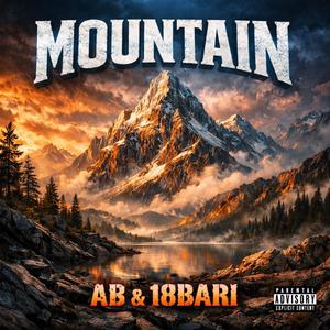 Mountain (feat. 18Bari) (Explicit)