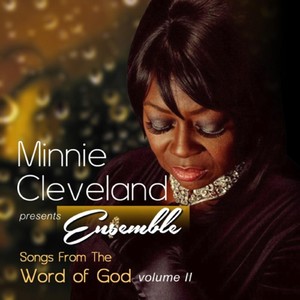 Songs from the Word of God, Vol. II (Minnie Cleveland Presents Ensemble)