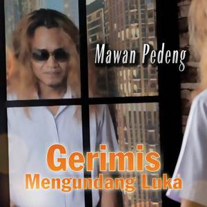 Gerimis Mengundang Luka