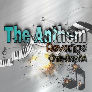 The Anthem Revenge