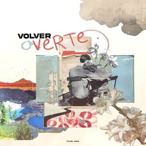 Volver A Verte (Explicit)