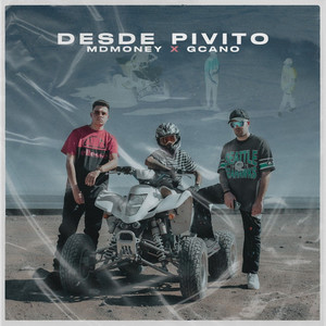 Desde Pivito (Explicit)
