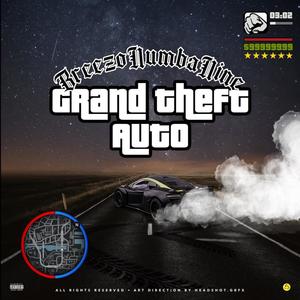 GRAND THEFT AUTO (Explicit)