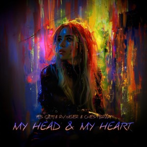 My Head & My Heart (TECHNO)