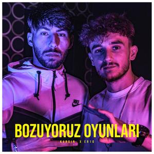 Bozuyoruz Oyunları (feat. Er10) [Explicit]