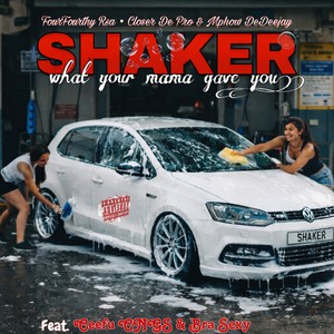 SHAKER (Explicit)