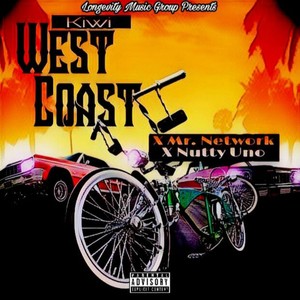 West Coast (feat. Nutty Uno & Mr. Network) [Explicit]