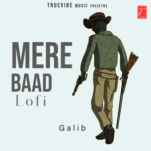 Mere Baad (Slowed+Reverb)