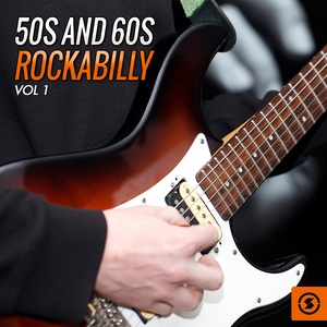 50's and 60's Rockabilly, Vol. 1