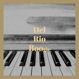 Del Rio Boogie