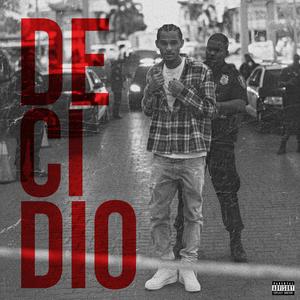 Decidio (Explicit)