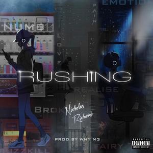 Rushing (Explicit)