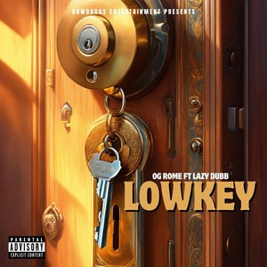 Lowkey (feat. Lazy Dubb)