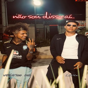 Não Sou Disso Ai (Explicit)