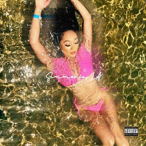 Summer In LA (Explicit)