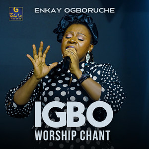 Igbo Worship Chant