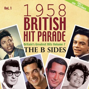 The 1958 British Hit Parade: The B Sides, Pt. 2, Vol. 1