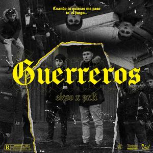 Guerreros (feat. Ekso)