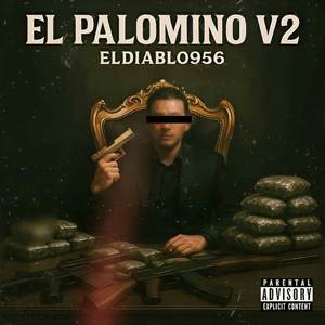 EL PALOMINO V2 (Explicit)