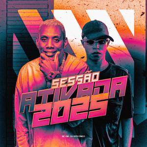 Sessão Ativada 2025 (Explicit)