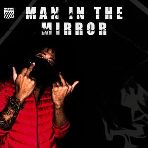 Man In The Mirror (Explicit)