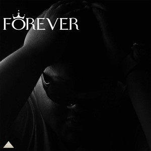 Forever (Explicit)