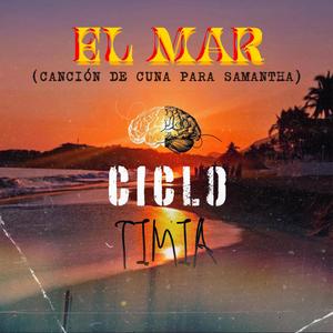 El Mar (canción de cuna para Samantha)